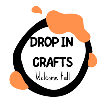 Drop in Crafts Welcome Fall
