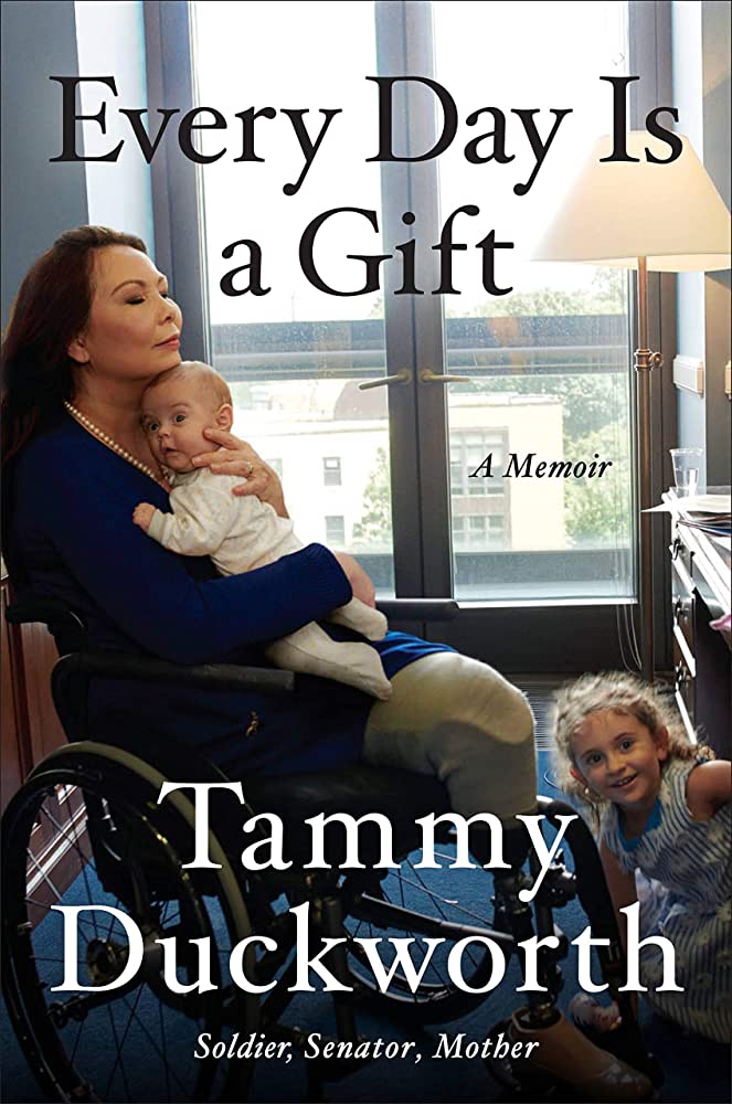 Every Day is a Gift by Tammy Duckworth book cover