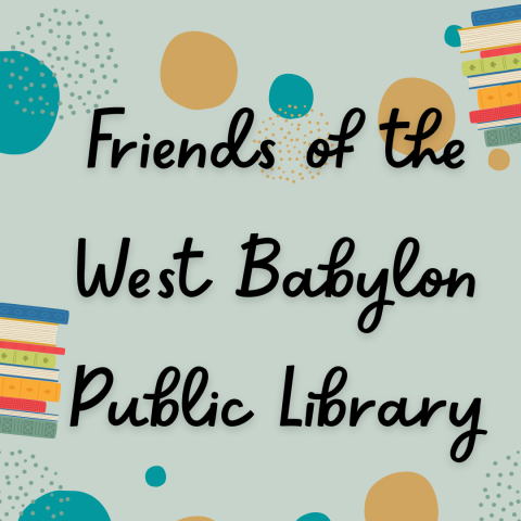 Text that says Friends of the West Babylon Public Library