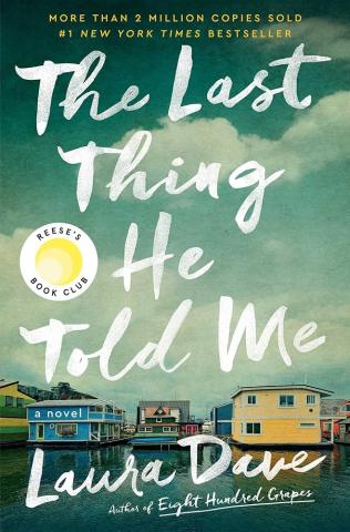 The Last Thing He Told Me by Laura Dave book cover