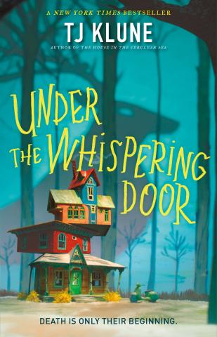 Under the Whispering Door by TJ Klune Book Cover