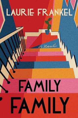 Family Family by Laurie Frankel book cover