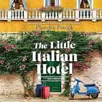 The Little Italian Hotel by Phaedra Patrick book cover