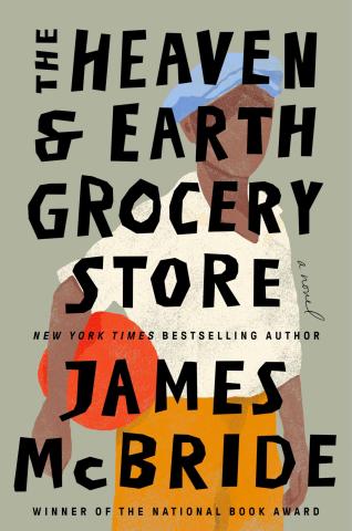 The Heaven & Earth Grocery Store by James McBride discussion questions