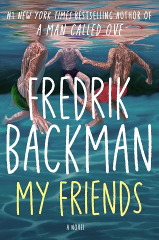 My Friends by Fredrik Backman book cover