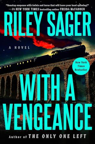 With a Vengeance by Riley Sager