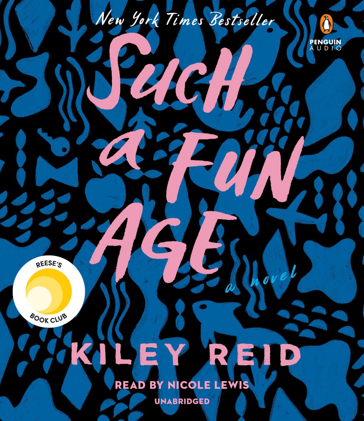 Such a Fun Age by Riley Sager book cover - black background with blue drawings of fish, apples, keys, and other random things. Reese Witherspoon book club logo.