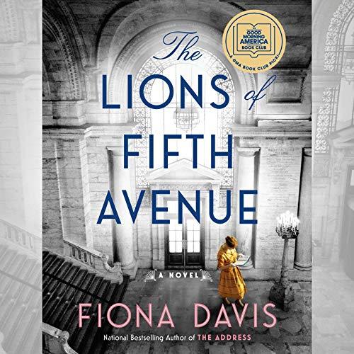 The Lions of Fifth Avenue by Fiona Davis book cover.