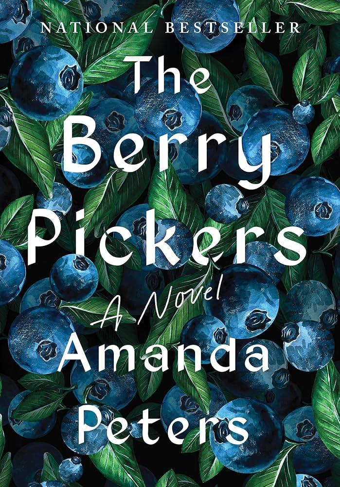 The Berry Pickers by Amanda Peters book cover