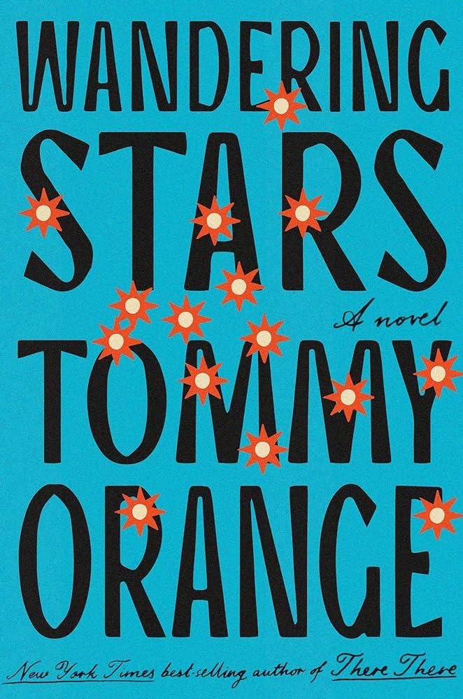 Wandering Stars by Tommy Orange book cover